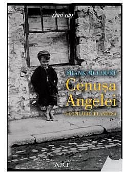 Cărți - Cenusa Angelei - Frank McCourt