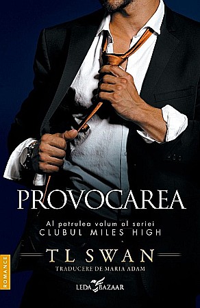 Romane și literatură - Provocarea - T L Swan