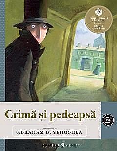 Povești și ficțiune pentru copii - Crima si pedeapsa - Abraham B. Yehoshua