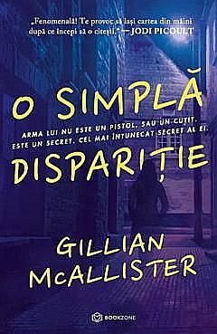 Thriller și mister - O simpla disparitie - Gillian McAllister