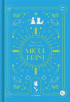 Cărți - Micul print - Antoine de Saint-Exupery