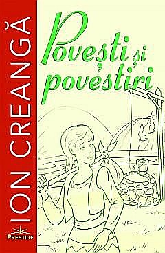 Cărți - Povesti si povestiri - Ion Creanga