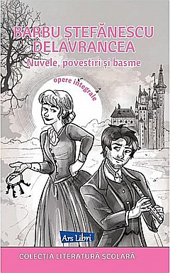 Cărți - Nuvele, povestiri si basme - Barbu Stefanescu Delavrancea