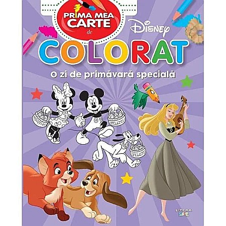 Cărți de colorat - Disney. Prima mea carte de colorat. O zi de primăvară specială