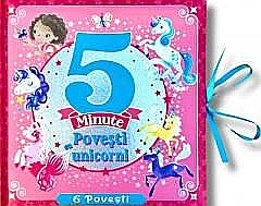 Povești și ficțiune pentru copii - Povești cu unicorni – 6 povești