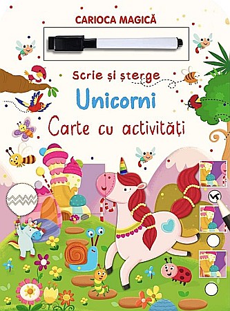 Cărți ilustrate și interactive - Unicorni. Scrie și șterge