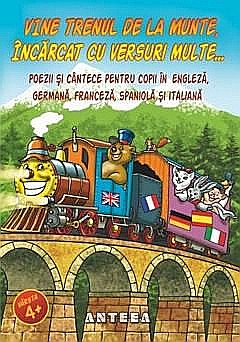 Cărți - Vine trenul de la munte, încărcat cu versuri multe – Lucia Cocisiu