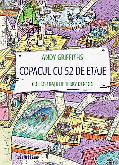 Povești și ficțiune pentru copii - Copacul cu 52 de etaje – Andy Griffiths
