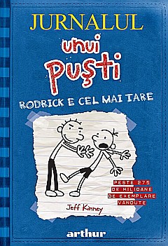 Benzi desenate - Rodrick e cel mai tare - Jeff Kinney