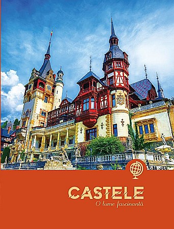 Cărți - Castele. O lume fascinanta