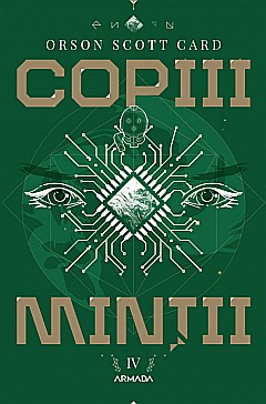 Science-fiction și fantasy - Copiii mintii - Orson Scott Card