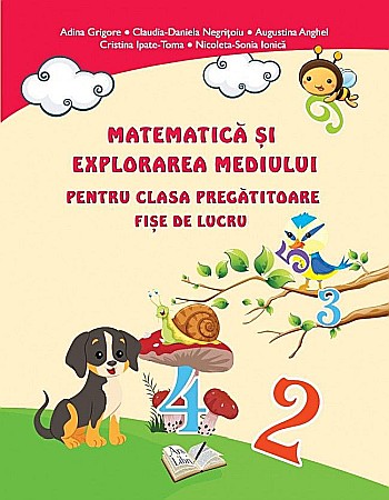 Cărți - Fise de lucru clasa pregatitoare. Matematica si explorarea mediului - Adina Grigore, Claudia-Daniela Negritoiu