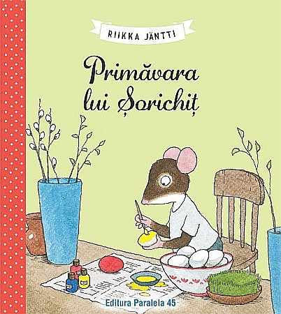 Cărți - Primăvara lui Șorichiț – Riikka Jäntti