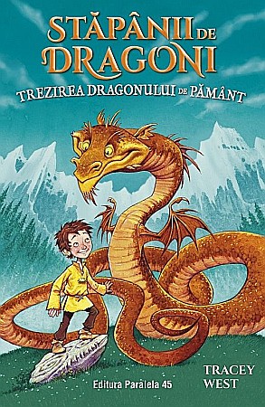Povești și ficțiune pentru copii - Trezirea Dragonului de Pământ – Tracey West