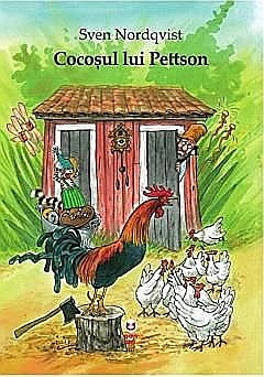 Cărți - Cocoșul lui Pettson – Sven Nordqvist