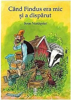 Cărți - Când Findus era mic și a dispărut – Sven Nordqvist