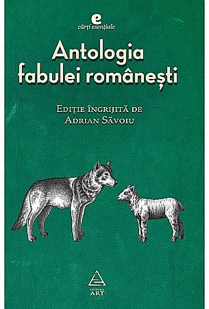 Povești și ficțiune pentru copii - Antologia fabulei romanesti