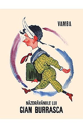 Cărți - Nazdravaniile lui Gian Burrasca – Vamba