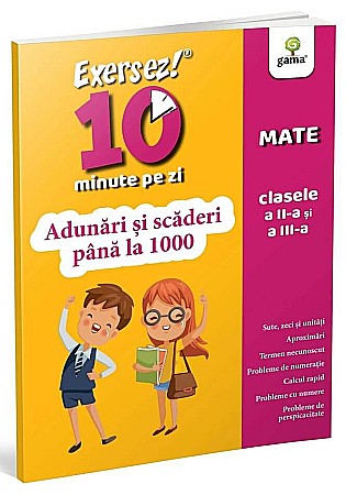 Cărți - Adunari si scaderi pana la 1000. Exersez 10 minute pe zi 