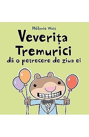 Cărți - Veverita Tremurici da o petrecere de ziua ei 