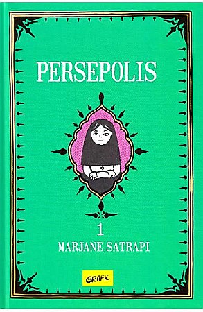 Biografii și memorii - Persepolis – Marjane Satrapi