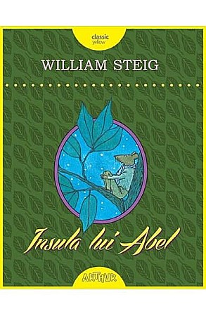 Povești și ficțiune pentru copii - Insula lui Abel - William Steig