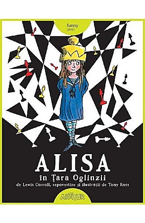 Cărți - Alisa în țara oglinzii – Lewis Carroll, Tony Ross