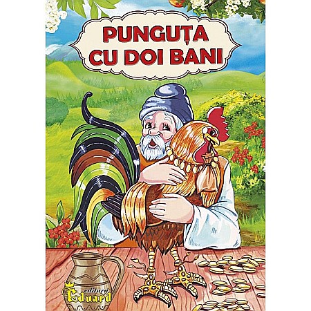 Cărți - Povestea Punguța cu doi bani – Ion Creangă