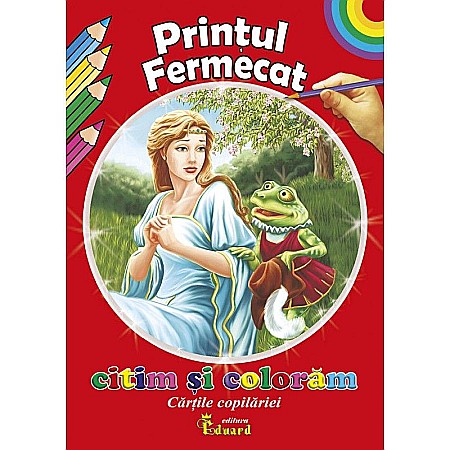 Povești și ficțiune pentru copii - Povestea Prințul fermecat – Frații Grimm