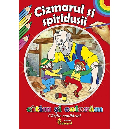 Cărți - Citim și colorăm Cizmarul și spiridușii – H.C. Andersen