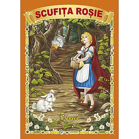 Cărți - Povestea Scufița Roșie 2 – Charles Perrault