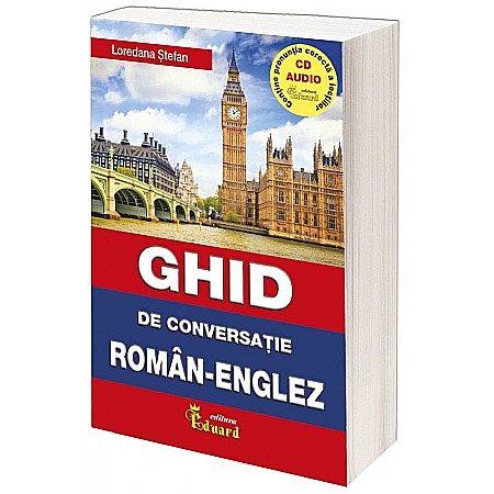 Ghiduri și hărți - Ghid de conversatie roman englez cu cd – Loredana Stefan