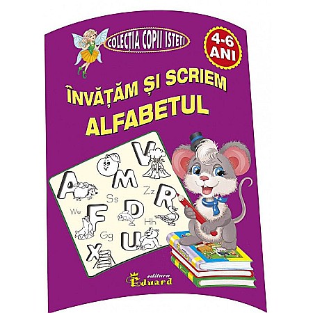 Învățăm și scriem alfabetul