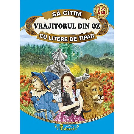 Cărți - Să citim Vrăjitorul din Oz cu litere de tipar – Frank L. Baum