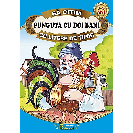 Cărți - Să citim Punguța cu doi bani cu litere de tipar – Ion Creangă