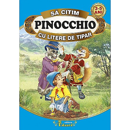 Cărți - Să citim Pinocchio cu litere de tipar – Carlo Collodi