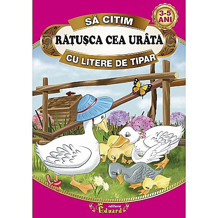 Cărți - Să citim Rățușca cea urâtă cu litere de tipar – H.C. Andersen