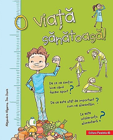 Cărți - O viață sănătoasă – Alejandro Algarra