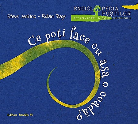 Cărți - Ce poți face cu așa o coadă? – Steve Jenkins, Robin Page