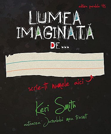 Cărți - Lumea imaginată de – Keri Smith