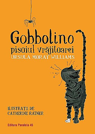 Cărți - Gobbolino, pisoiașul vrăjitoarei – Ursula Moray Williams
