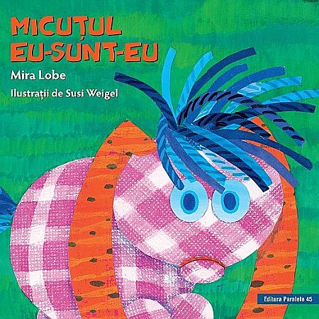Cărți - Micuțul eu-sunt-eu – Mira Lobe