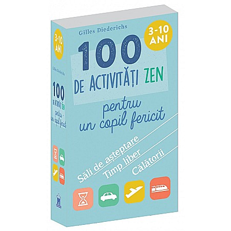 Cărți - 100 de activități zen pentru un copil fericit