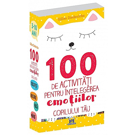 Cărți pentru copii - 100 de activități pentru înțelegerea emoțiilor copilului tău