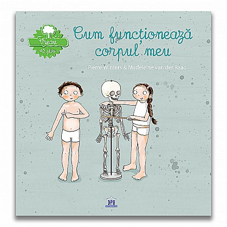 Cărți - Vreau să știu – Cum funcționează corpul meu