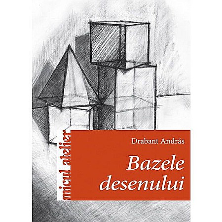 Cărți - Bazele desenului – Darabant András