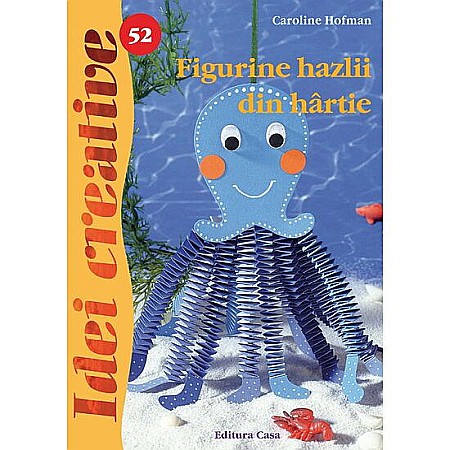 Cărți - Figurine hazlii din hartie - Caroline Hofman