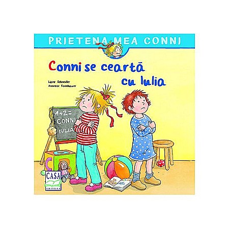 Cărți - Conni se ceartă cu Iulia – Liane Schneider