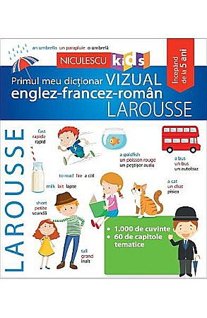 Limbi străine - Primul meu dict vizual engl-franc-roman larousse
