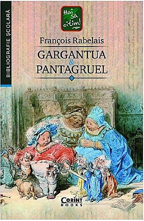 Cărți - Gargantua și Pantagruel – Francois Rabelais